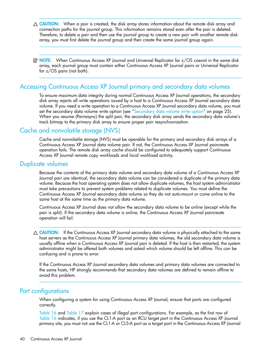 Cache and nonvolatile storage (nvs), Duplicate volumes, Port configurations | HP StorageWorks XP Remote Web Console Software User Manual | Page 40 / 154