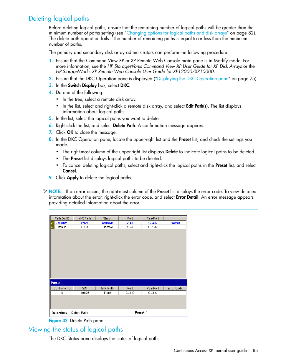 Deleting logical paths, Figure 42 delete path pane, Viewing the status of logical paths | 42 delete path pane | HP StorageWorks XP Remote Web Console Software User Manual | Page 85 / 154