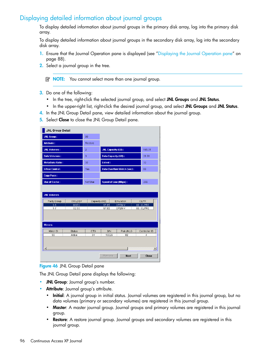 Figure 46 jnl group detail pane, 46 jnl group detail pane | HP StorageWorks XP Remote Web Console Software User Manual | Page 96 / 154