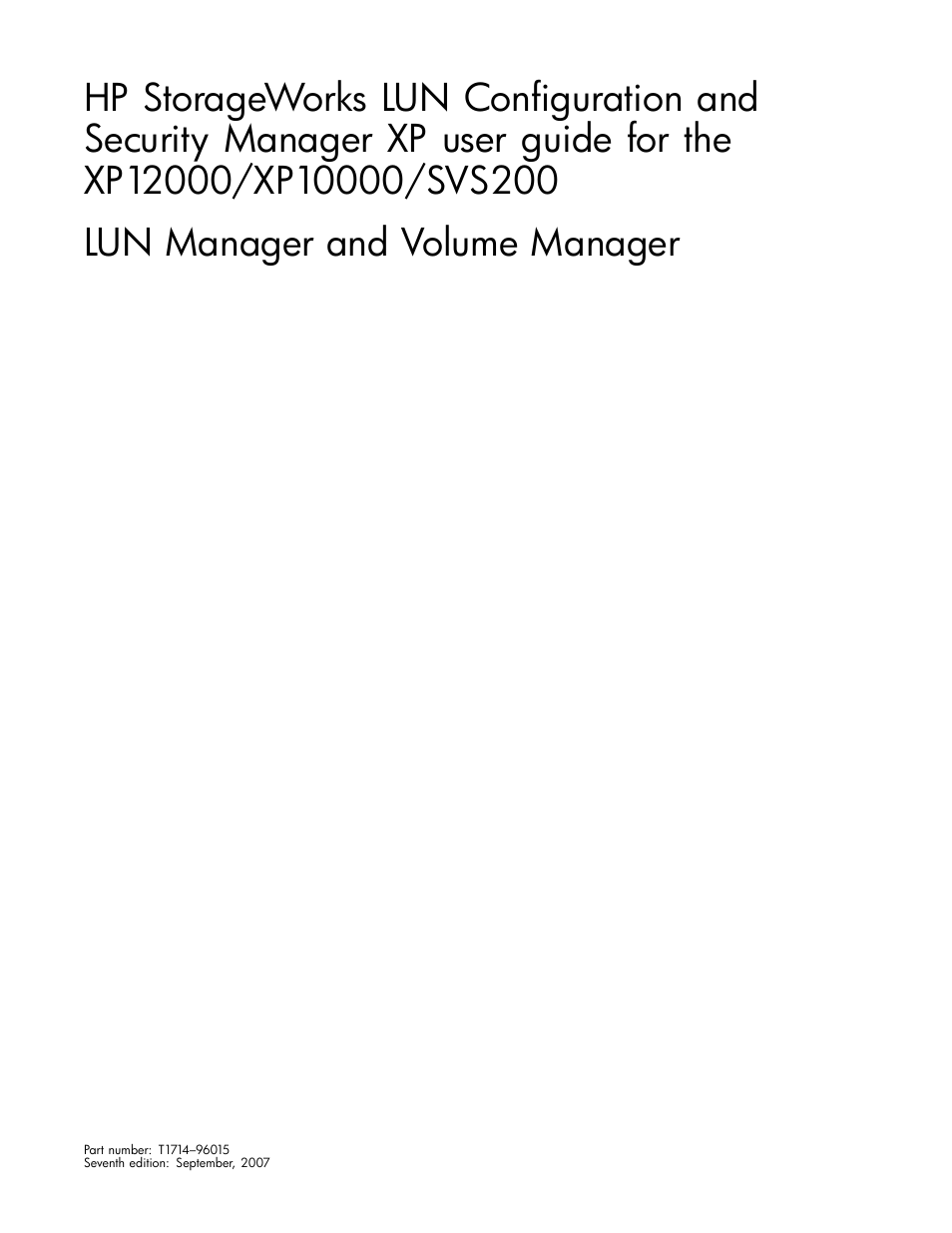 HP StorageWorks XP10000 Disk Array User Manual | 220 pages