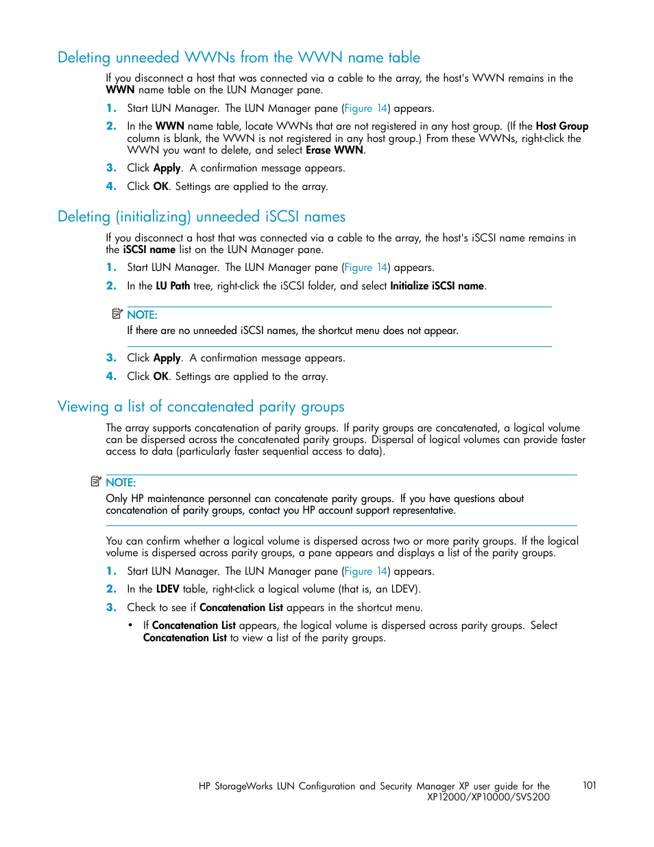 Deleting unneeded wwns from the wwn name table, Deleting (initializing) unneeded iscsi names, Viewing a list of concatenated parity groups | HP StorageWorks XP10000 Disk Array User Manual | Page 101 / 220