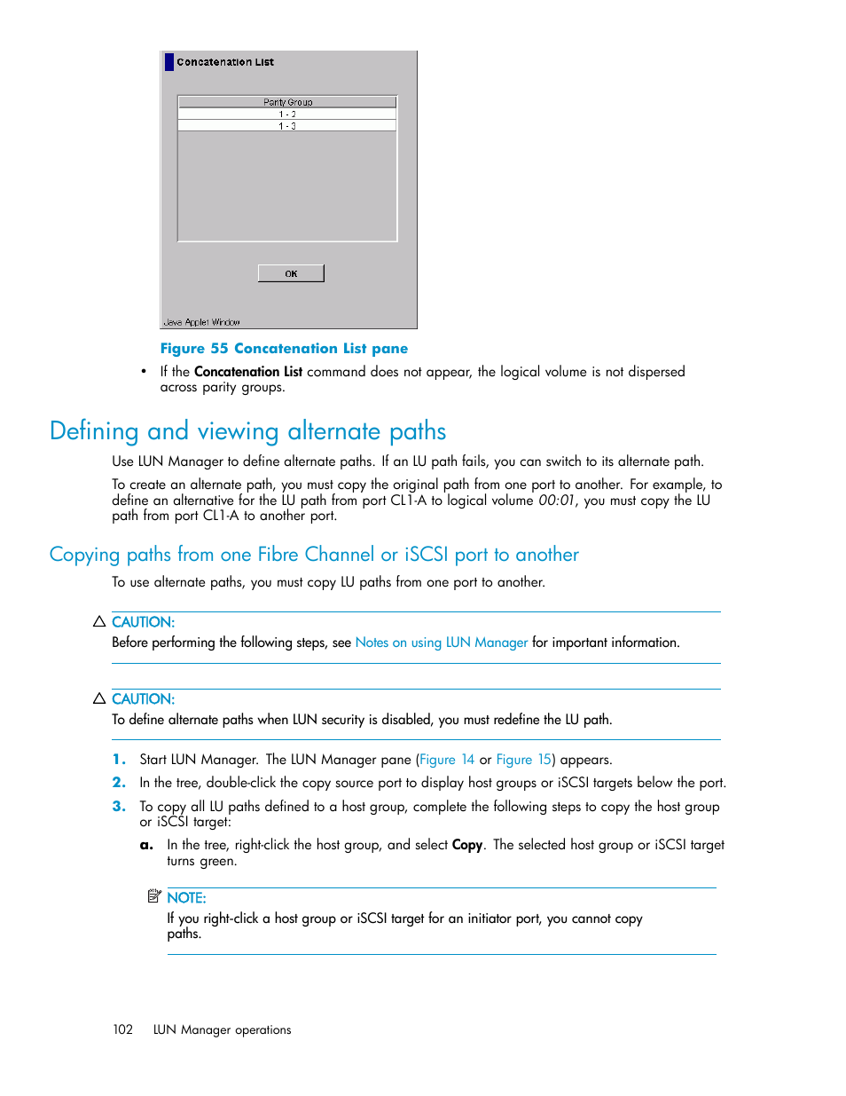 Defining and viewing alternate paths, Concatenation list pane, Copying paths | From one fibre channel or iscsi port to another | HP StorageWorks XP10000 Disk Array User Manual | Page 102 / 220