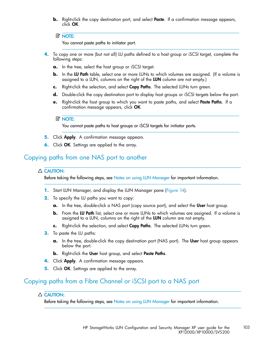 Copying paths from one nas port to another | HP StorageWorks XP10000 Disk Array User Manual | Page 103 / 220