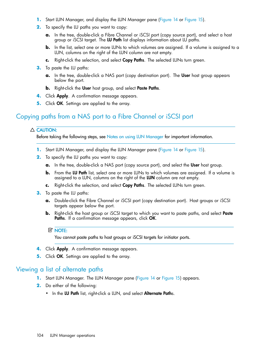 Viewing a list of alternate paths | HP StorageWorks XP10000 Disk Array User Manual | Page 104 / 220