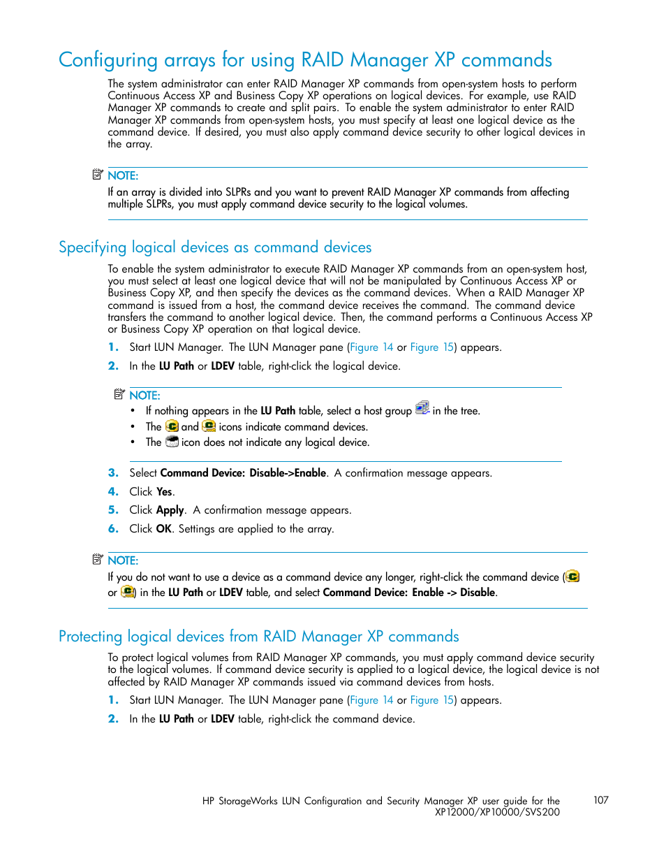 Specifying logical devices as command devices | HP StorageWorks XP10000 Disk Array User Manual | Page 107 / 220