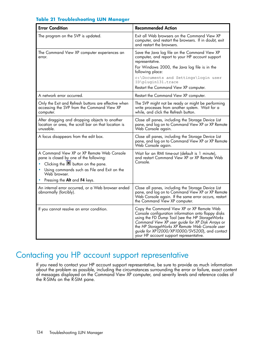 Contacting you hp account support representative, Troubleshooting lun manager, Table 21 | Contacting you hp account support, Representative | HP StorageWorks XP10000 Disk Array User Manual | Page 134 / 220