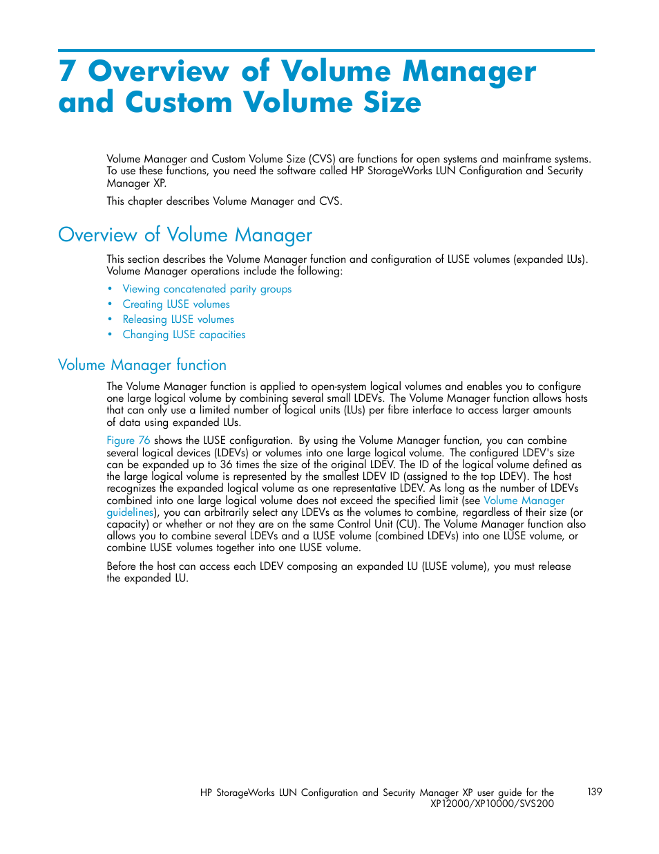 Overview of volume manager, Volume manager function, Overview of volume manager and custom volume | Size | HP StorageWorks XP10000 Disk Array User Manual | Page 139 / 220