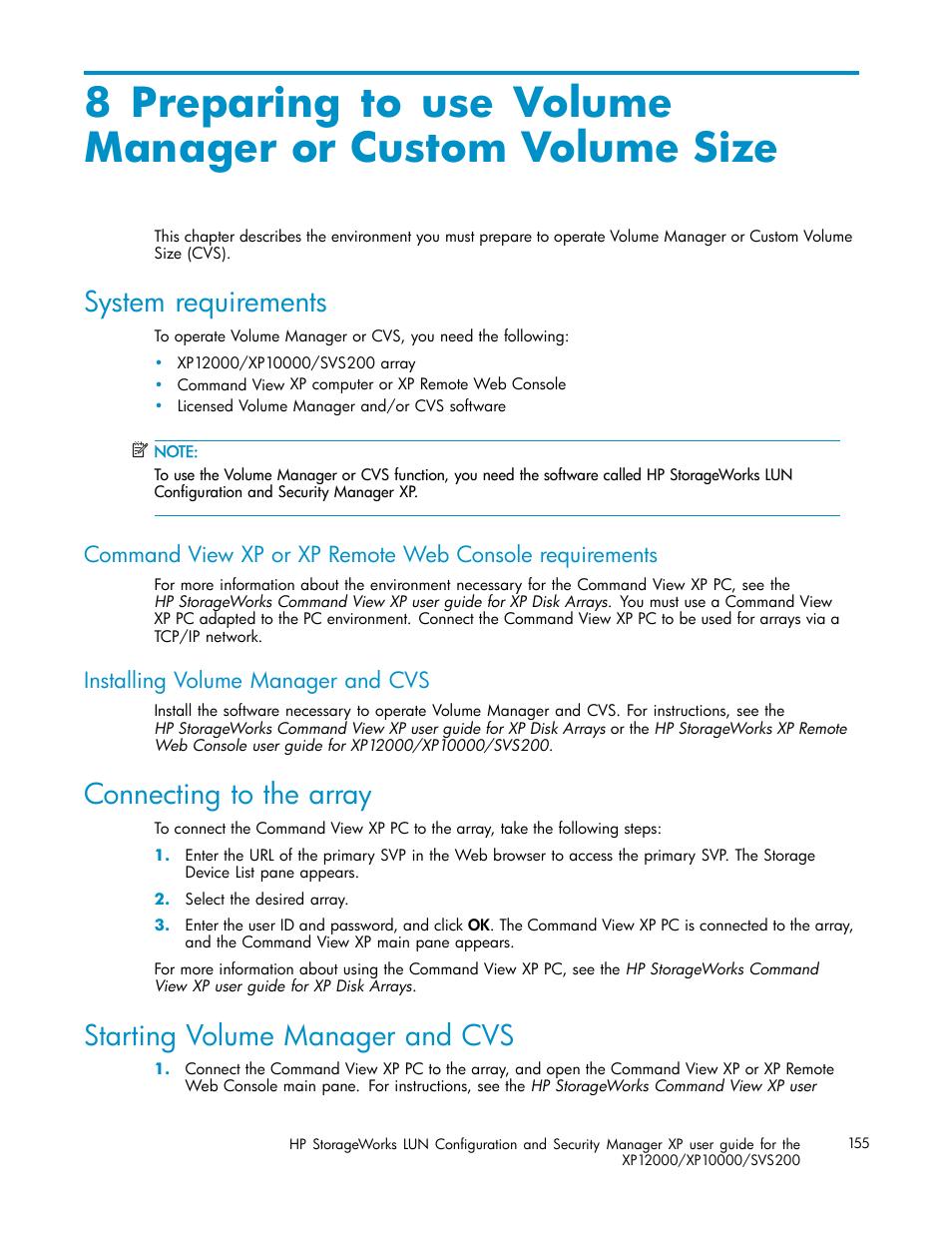 System requirements, Installing volume manager and cvs, Connecting to the array | Starting volume manager and cvs | HP StorageWorks XP10000 Disk Array User Manual | Page 155 / 220