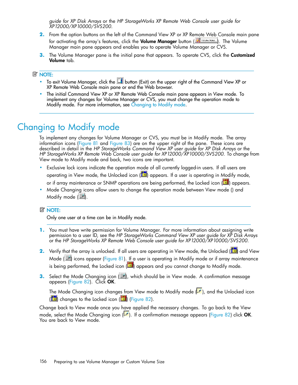 Changing to modify mode | HP StorageWorks XP10000 Disk Array User Manual | Page 156 / 220