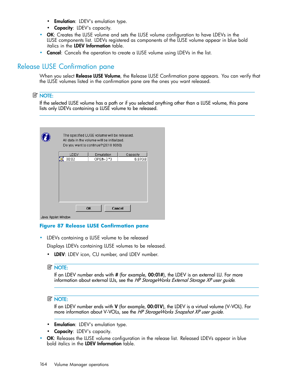 Release luse confirmation pane, Figure 87 | HP StorageWorks XP10000 Disk Array User Manual | Page 164 / 220