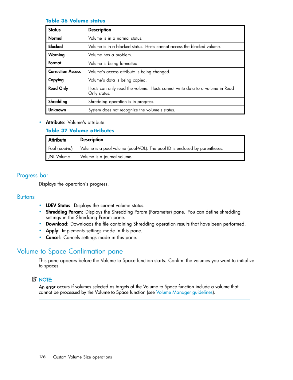 Progress bar, Buttons, Volume to space confirmation pane | Volume status, Volume attributes | HP StorageWorks XP10000 Disk Array User Manual | Page 176 / 220