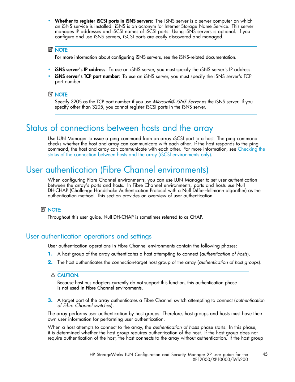 Status of connections between hosts and the array, User authentication (fibre channel environments), User authentication operations and settings | HP StorageWorks XP10000 Disk Array User Manual | Page 45 / 220