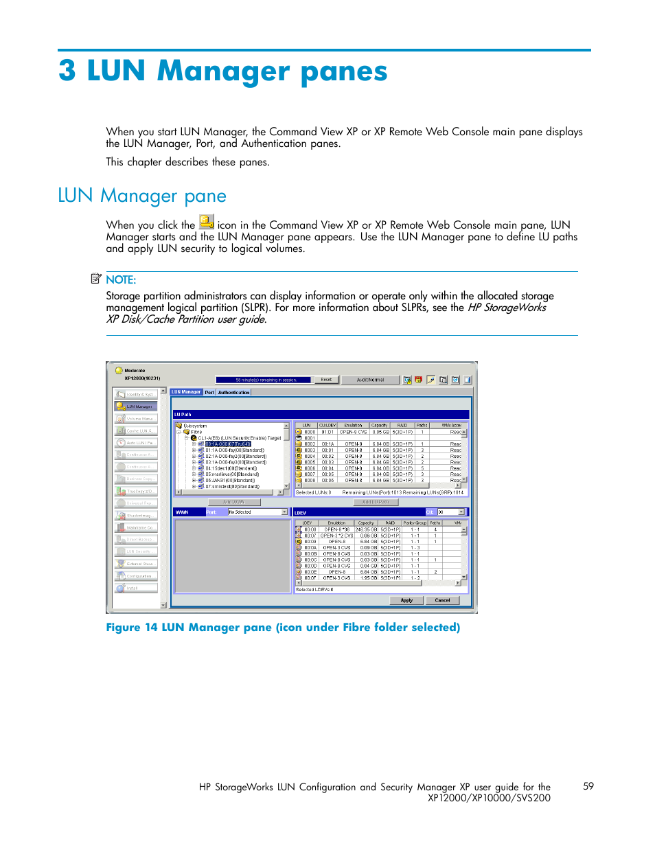 3 lun manager panes, Lun manager pane | HP StorageWorks XP10000 Disk Array User Manual | Page 59 / 220