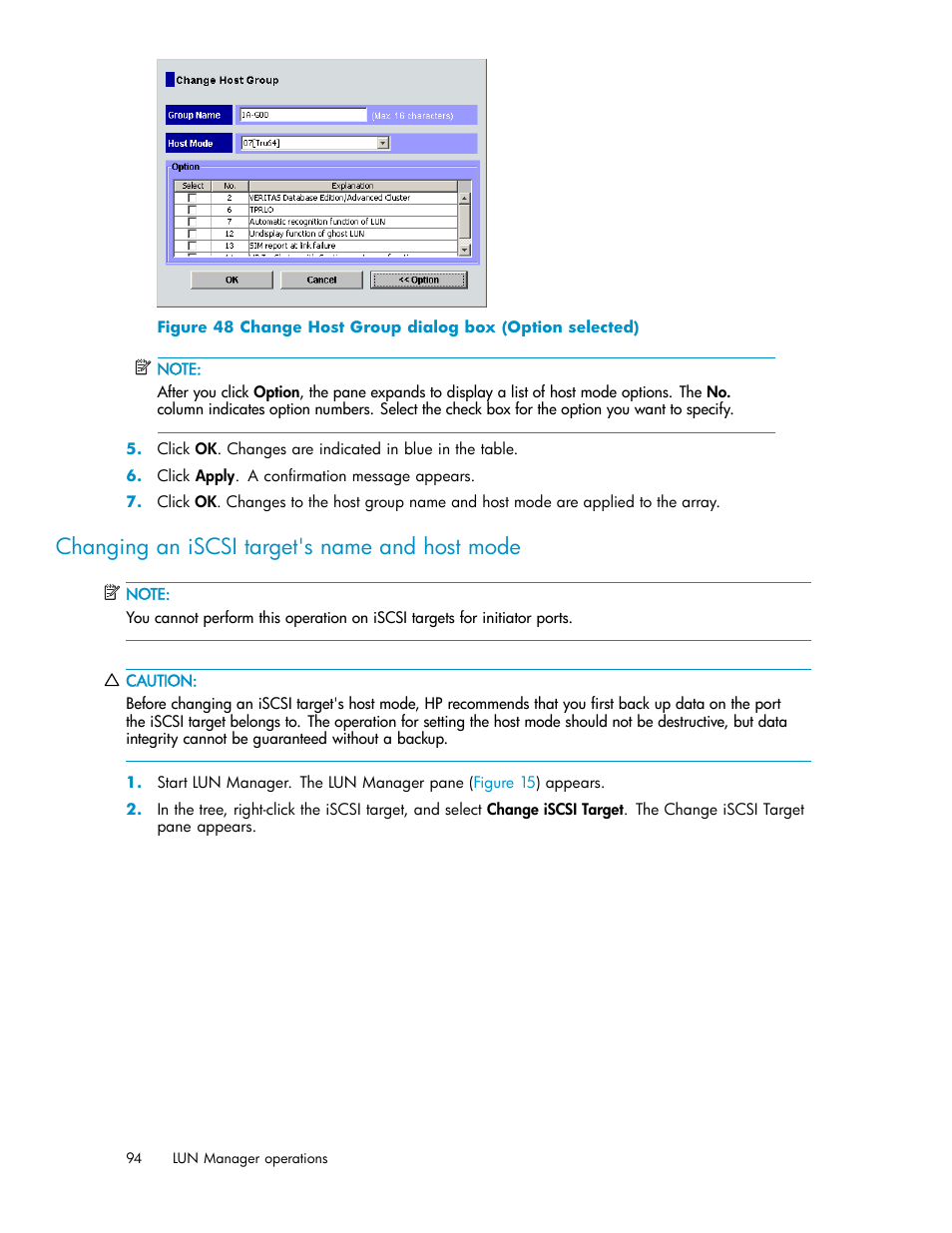 Changing an iscsi target's name and host mode, Change host group dialog box (option selected) | HP StorageWorks XP10000 Disk Array User Manual | Page 94 / 220