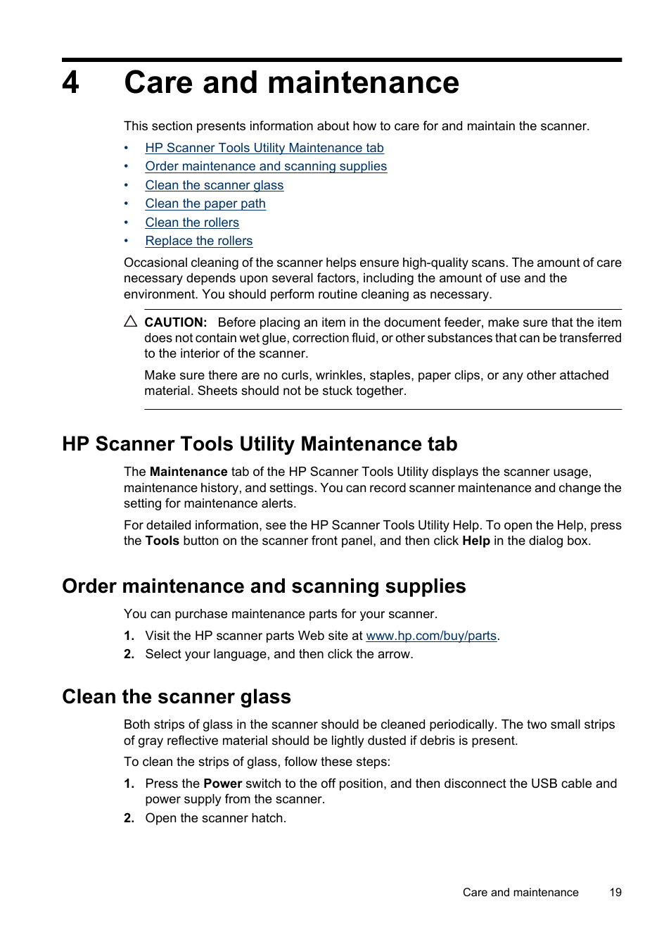 Care and maintenance, Hp scanner tools utility maintenance tab, Order maintenance and scanning supplies | Clean the scanner glass, 4 care and maintenance, 4care and maintenance | HP Scanjet 7000 Sheet-feed Scanner User Manual | Page 21 / 45