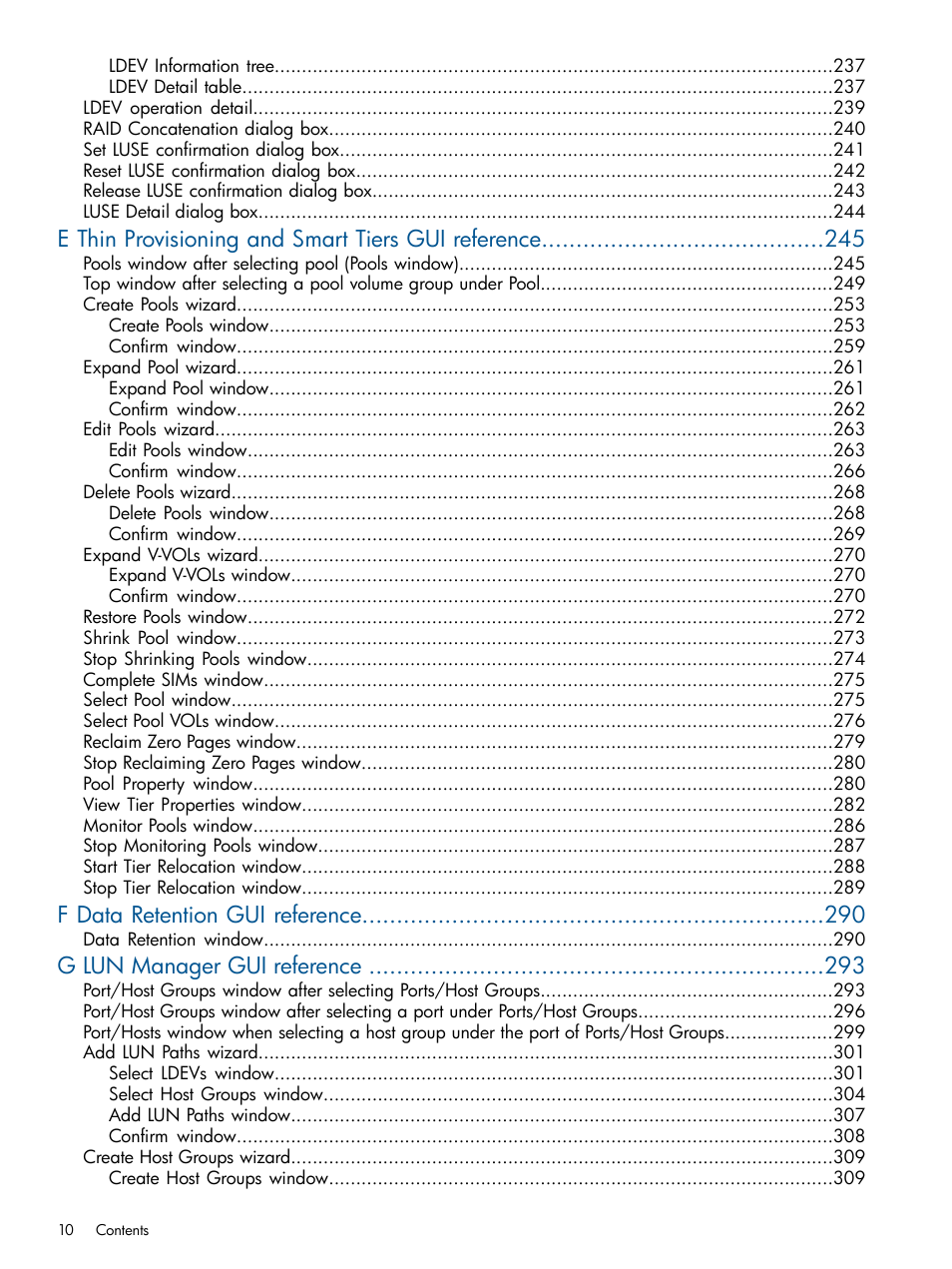 E thin provisioning and smart tiers gui reference, F data retention gui reference, G lun manager gui reference | HP XP P9500 Storage User Manual | Page 10 / 367
