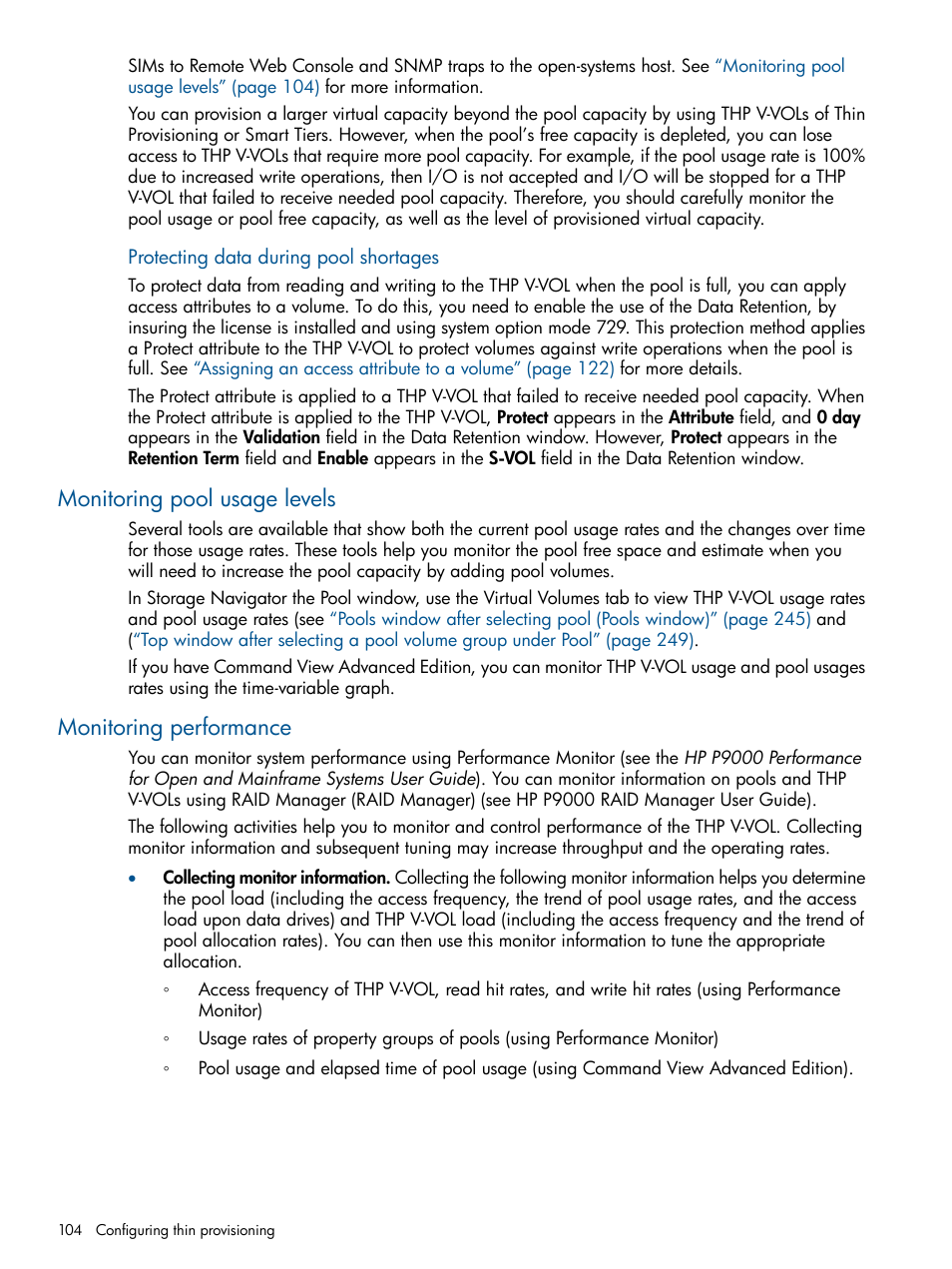 Monitoring pool usage levels, Monitoring performance | HP XP P9500 Storage User Manual | Page 104 / 367