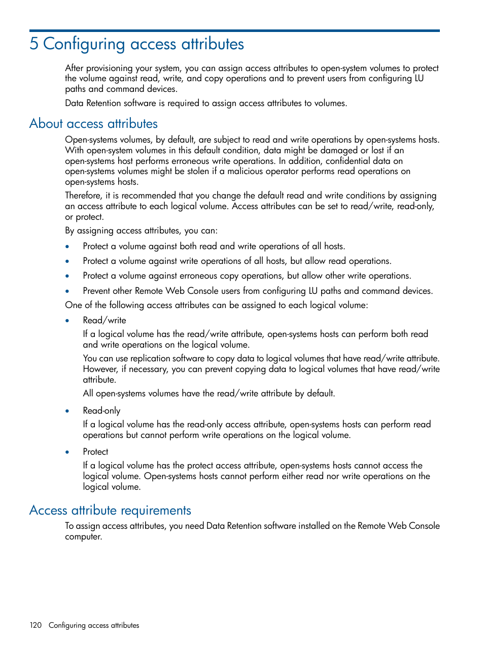 5 configuring access attributes, About access attributes, Access attribute requirements | HP XP P9500 Storage User Manual | Page 120 / 367