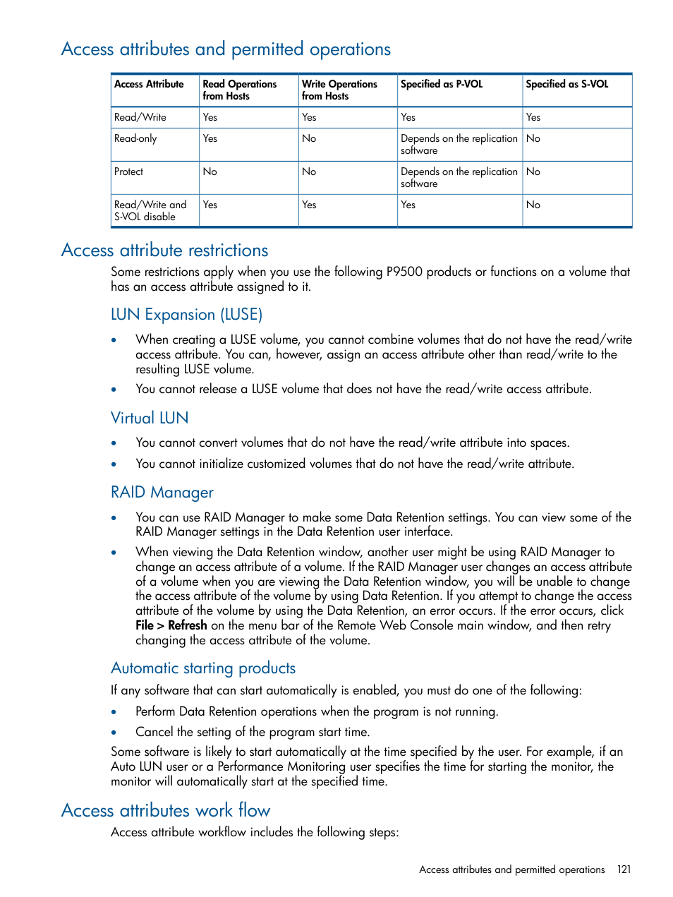 Access attributes and permitted operations, Access attribute restrictions, Access attributes work flow | Lun expansion (luse), Virtual lun, Raid manager, Automatic starting products | HP XP P9500 Storage User Manual | Page 121 / 367