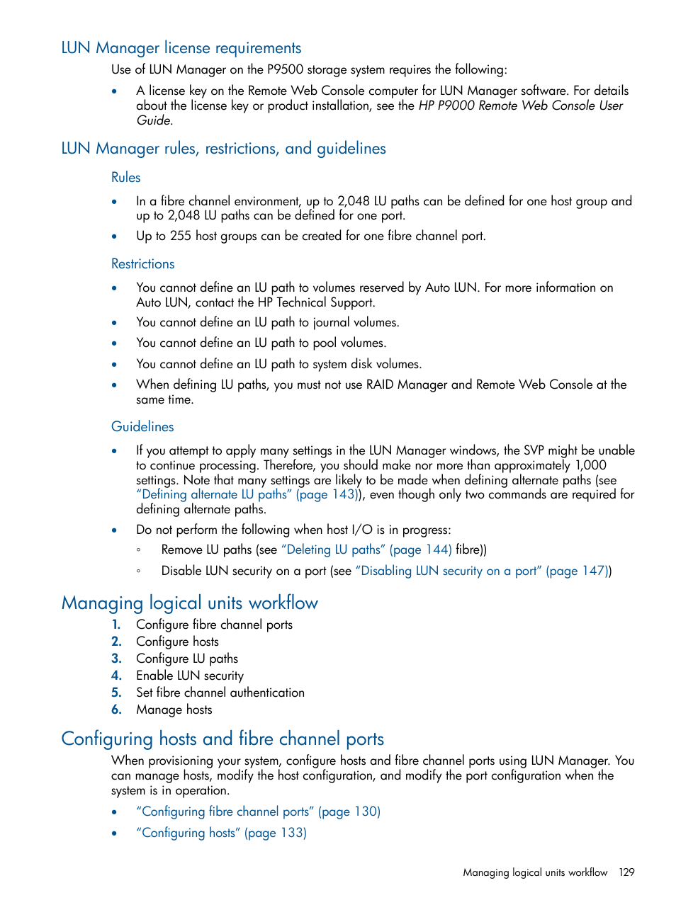 Lun manager license requirements, Lun manager rules, restrictions, and guidelines, Managing logical units workflow | Configuring hosts and fibre channel ports | HP XP P9500 Storage User Manual | Page 129 / 367