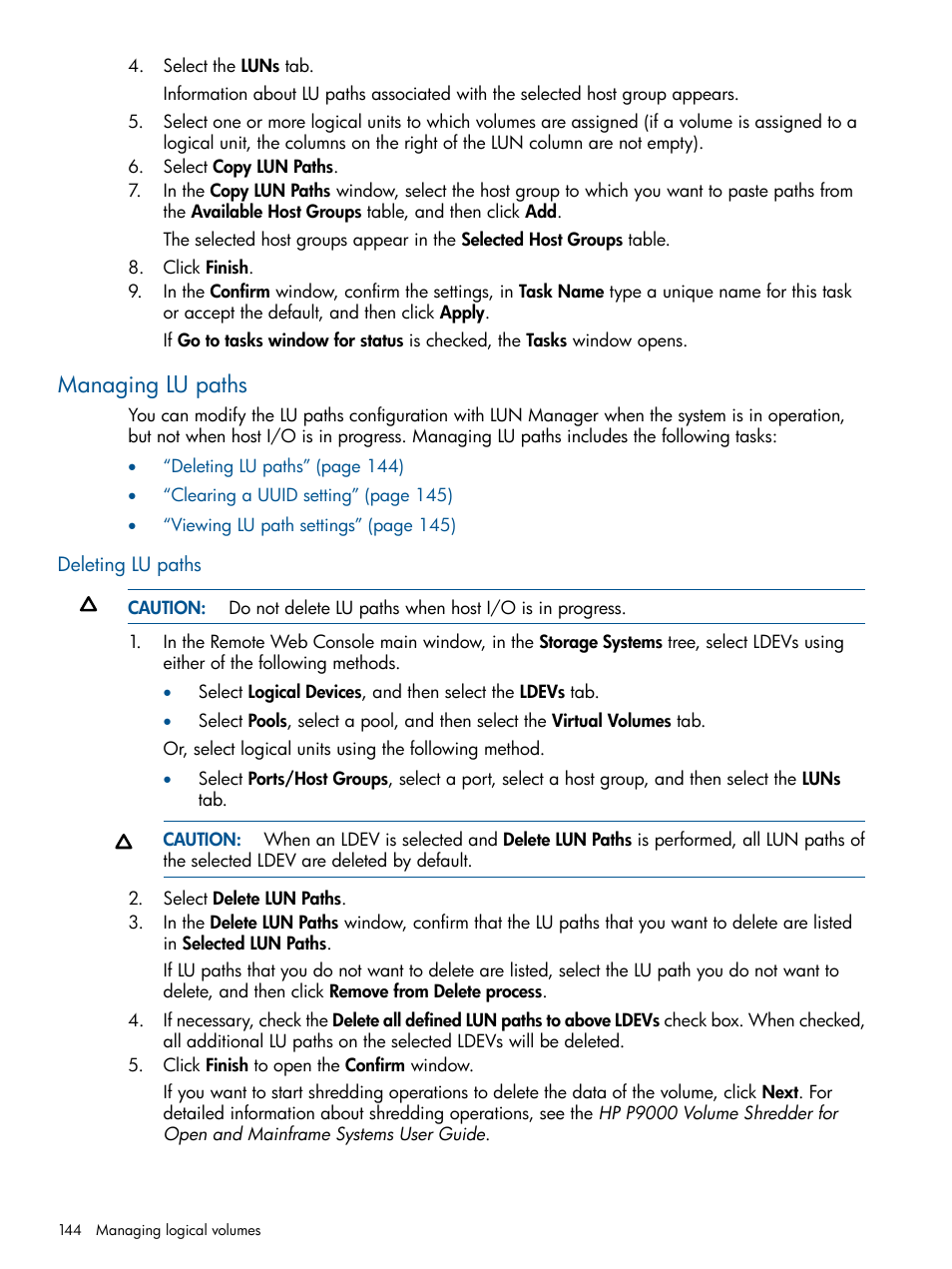 Managing lu paths, Deleting lu paths | HP XP P9500 Storage User Manual | Page 144 / 367
