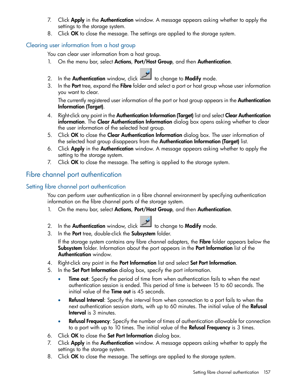 Clearing user information from a host group, Fibre channel port authentication, Setting fibre channel port authentication | HP XP P9500 Storage User Manual | Page 157 / 367