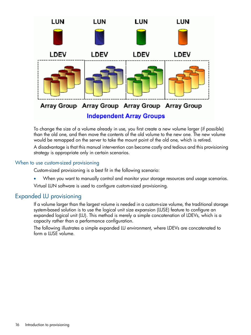 When to use custom-sized provisioning, Expanded lu provisioning | HP XP P9500 Storage User Manual | Page 16 / 367