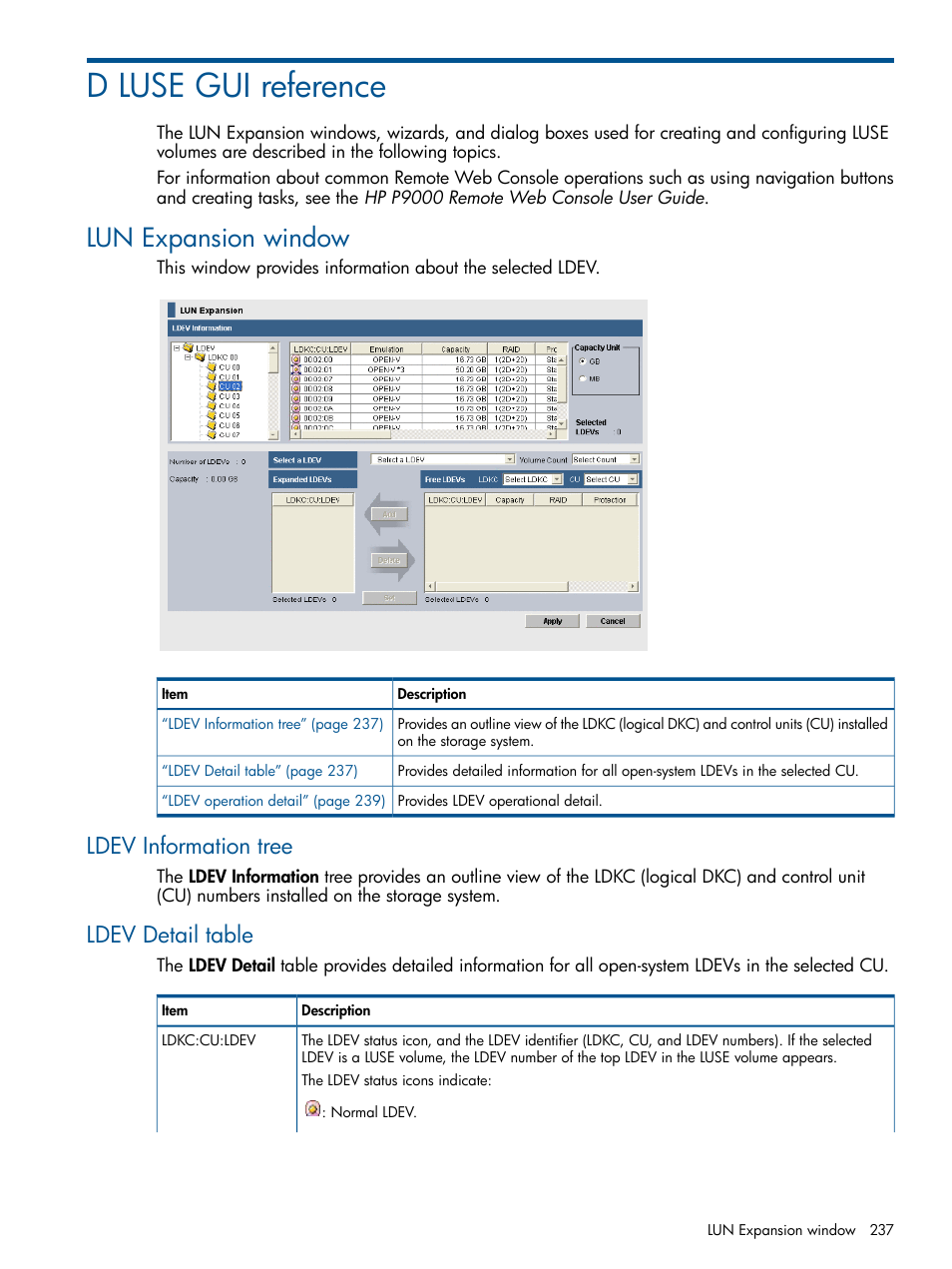 D luse gui reference, Lun expansion window, Ldev information tree | Ldev detail table, Ldev information tree ldev detail table | HP XP P9500 Storage User Manual | Page 237 / 367