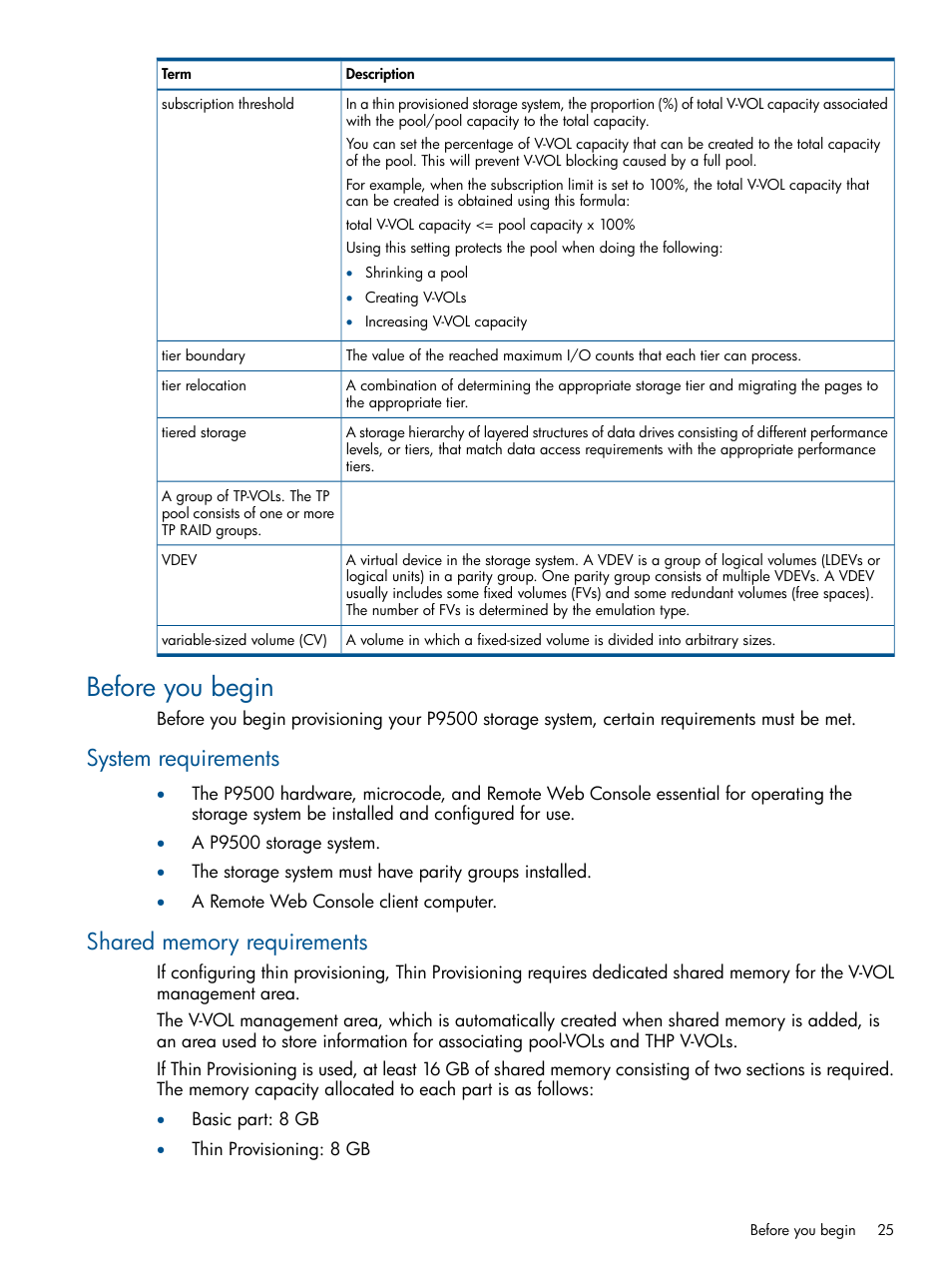 Before you begin, System requirements, Shared memory requirements | System requirements shared memory requirements | HP XP P9500 Storage User Manual | Page 25 / 367