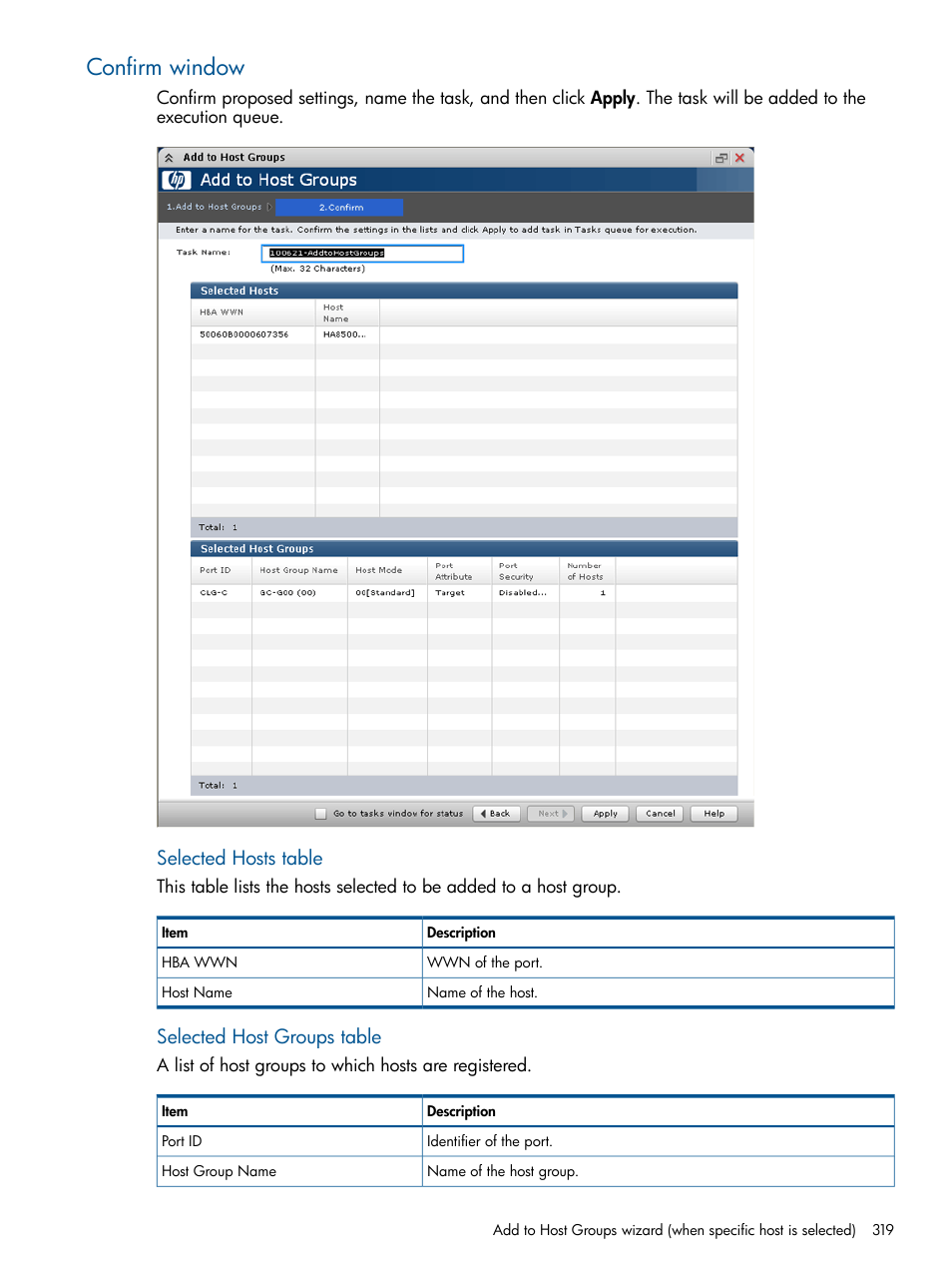 Confirm window, Selected hosts table, Selected host groups table | HP XP P9500 Storage User Manual | Page 319 / 367