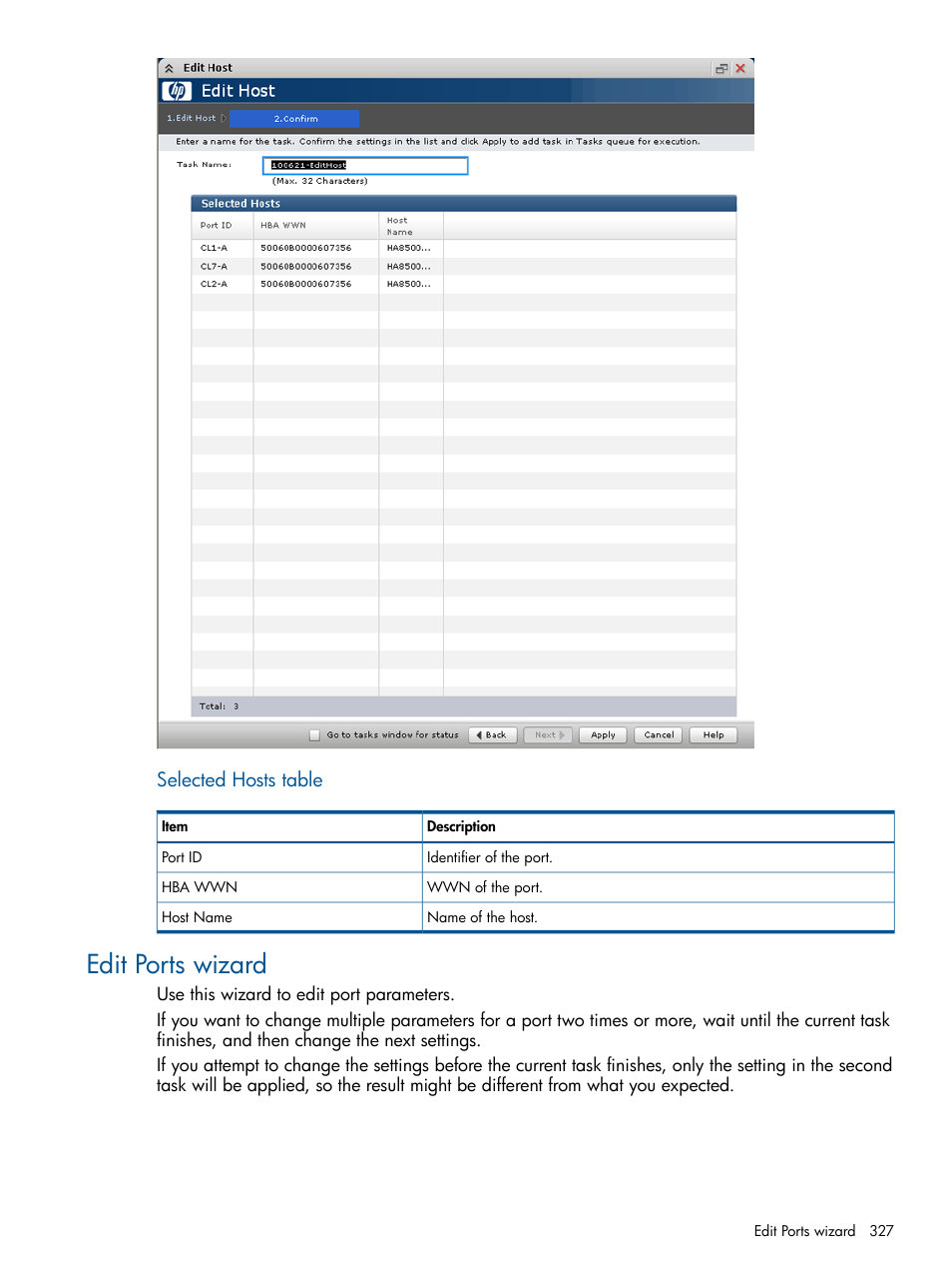 Edit ports wizard | HP XP P9500 Storage User Manual | Page 327 / 367