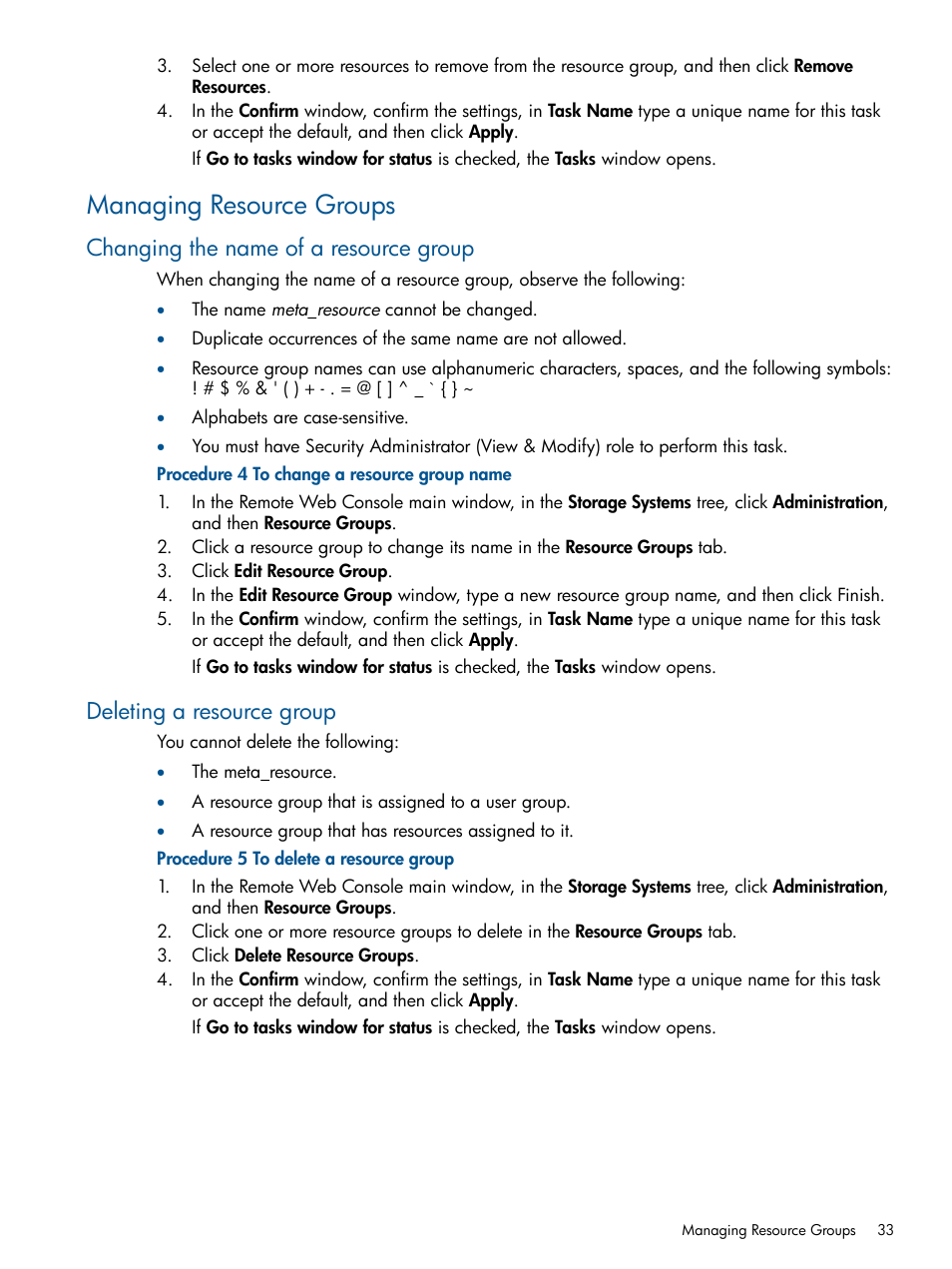 Managing resource groups, Changing the name of a resource group, Deleting a resource group | HP XP P9500 Storage User Manual | Page 33 / 367