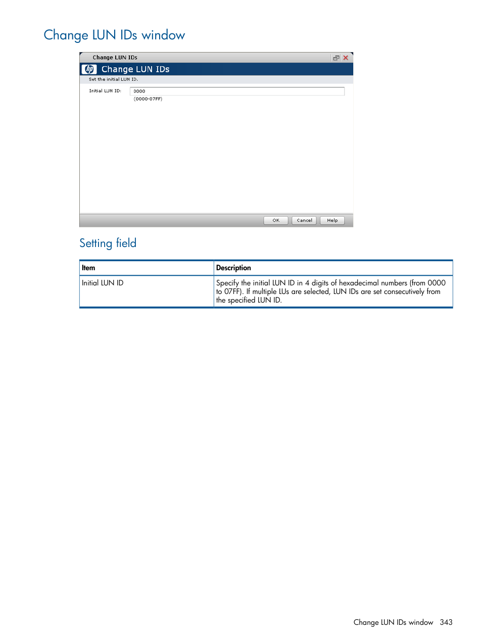 Change lun ids window, Setting field | HP XP P9500 Storage User Manual | Page 343 / 367