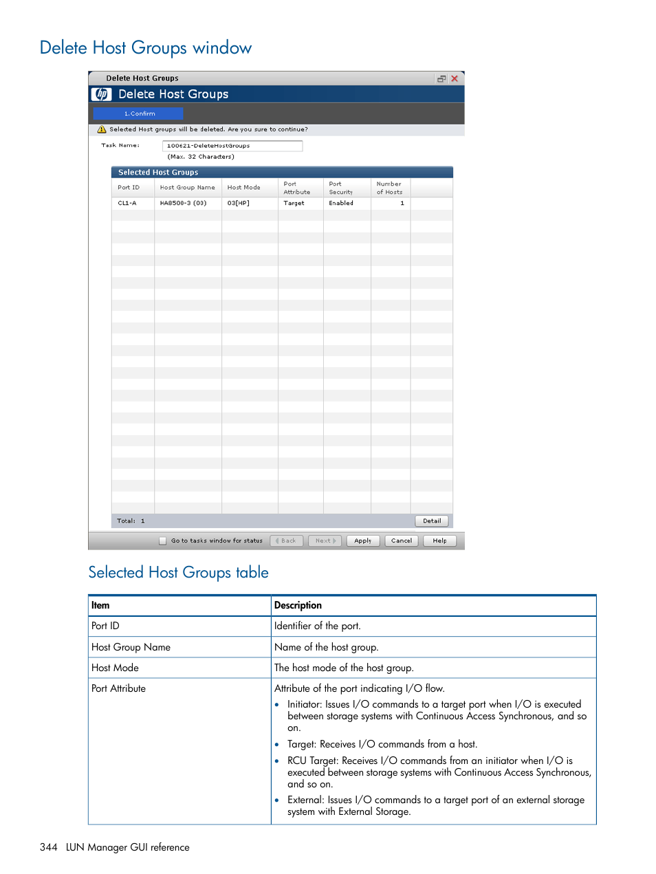 Delete host groups window, Selected host groups table | HP XP P9500 Storage User Manual | Page 344 / 367
