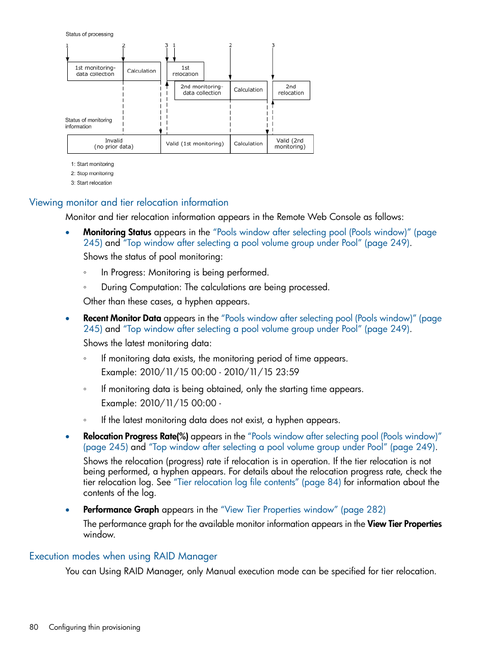 Viewing monitor and tier relocation information, Execution modes when using raid manager | HP XP P9500 Storage User Manual | Page 80 / 367
