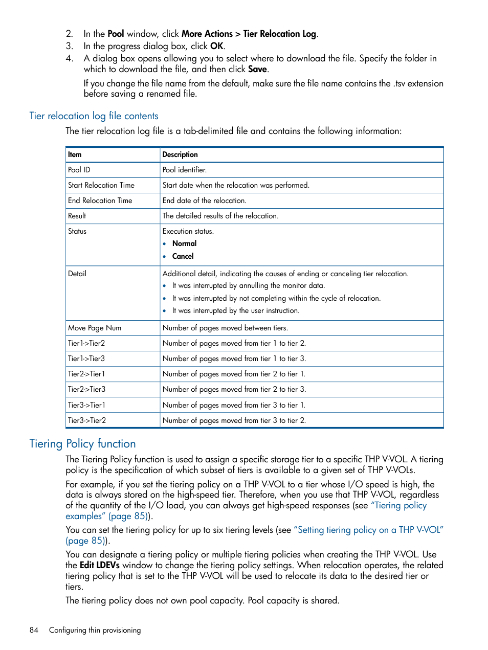 Tier relocation log file contents, Tiering policy function | HP XP P9500 Storage User Manual | Page 84 / 367