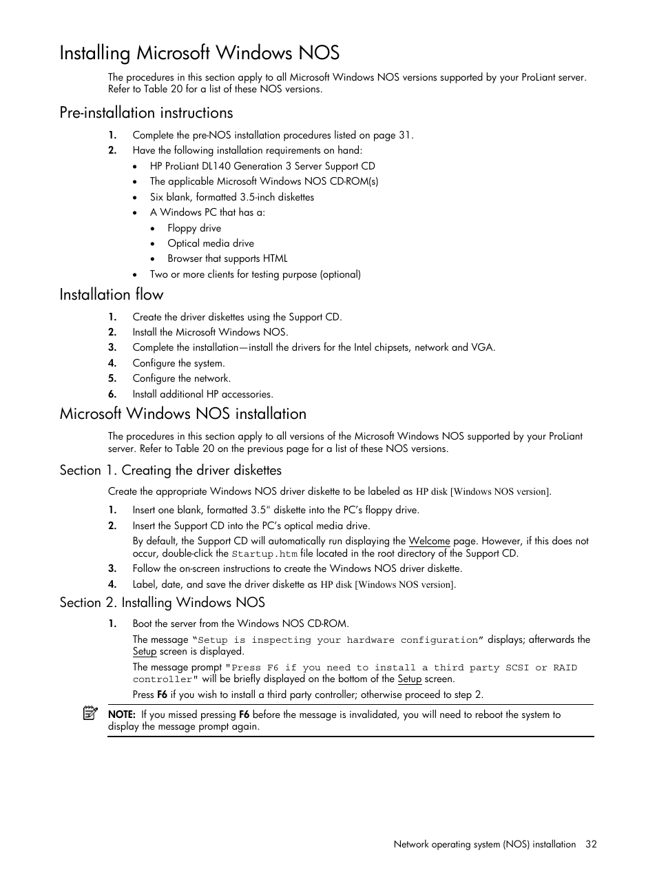 Installing microsoft windows nos, Pre-installation instructions, Installation flow | Microsoft windows nos installation, Section 1. creating the driver diskettes, Section 2. installing windows nos | HP ProLiant DL140 G3 Server User Manual | Page 32 / 55