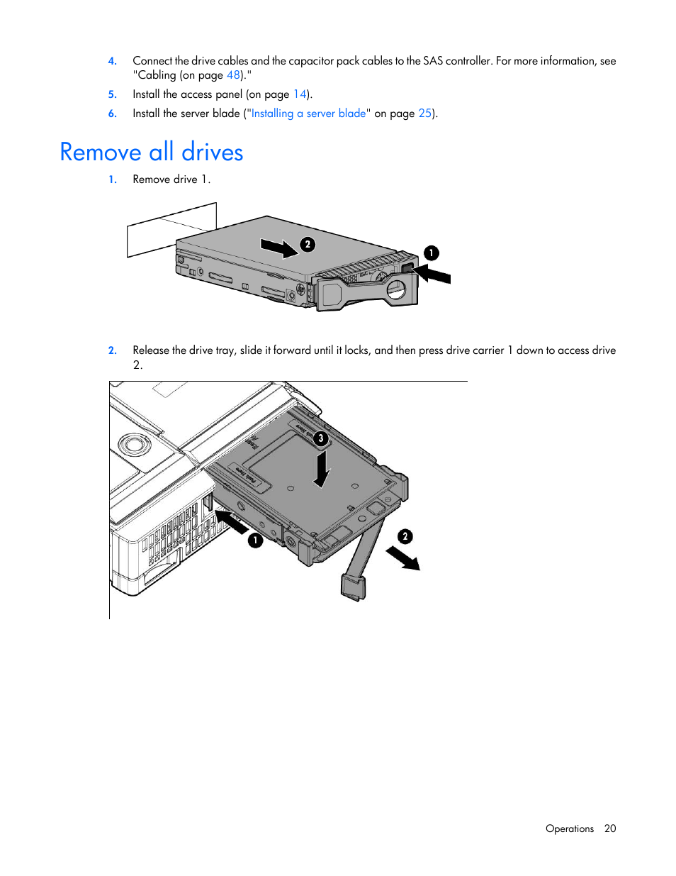 Remove all drives | HP ProLiant BL465c Gen8 Server Blade User Manual | Page 20 / 89