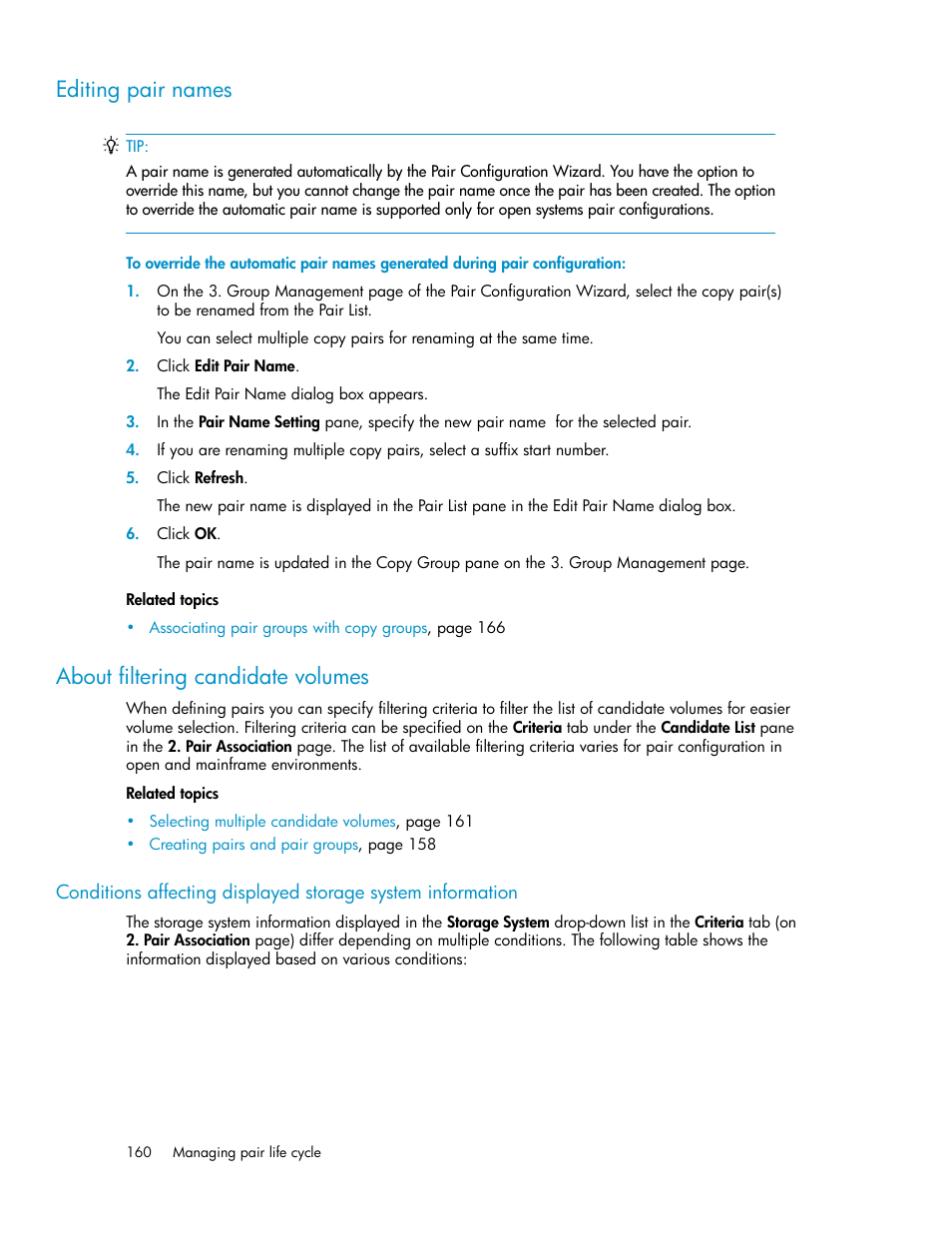 Editing pair names, About filtering candidate volumes, 160 about filtering candidate volumes | About filtering candidate, Volumes | HP XP P9000 Command View Advanced Edition Software User Manual | Page 160 / 500