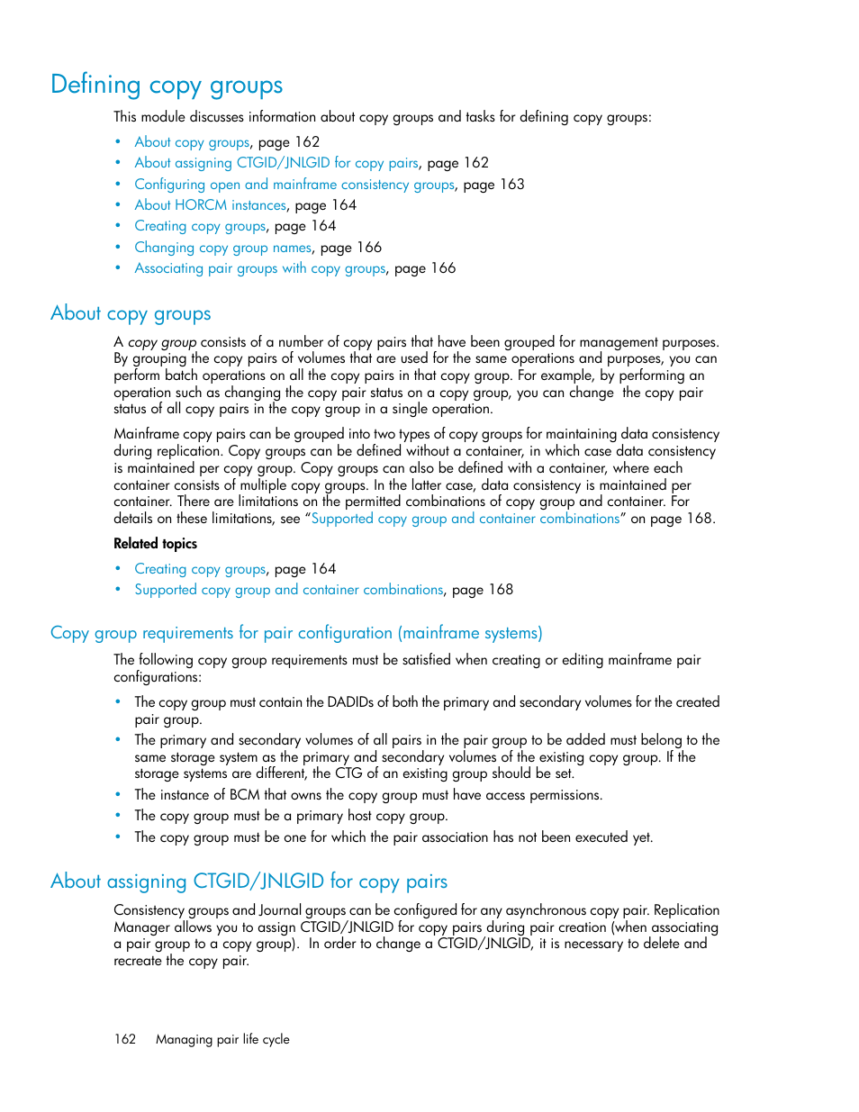 Defining copy groups, About copy groups, About assigning ctgid/jnlgid for copy pairs | HP XP P9000 Command View Advanced Edition Software User Manual | Page 162 / 500