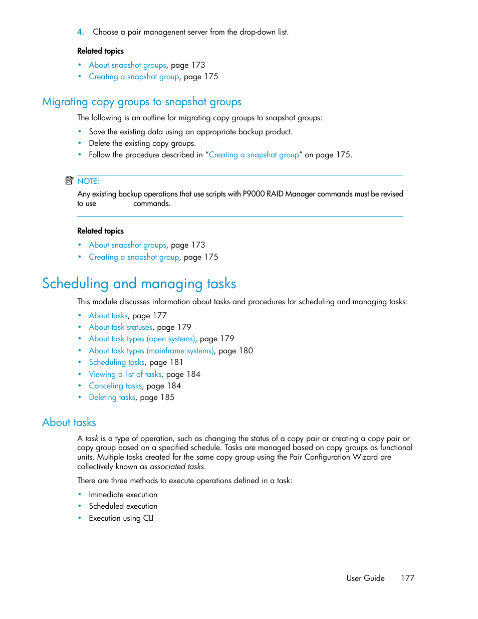 Migrating copy groups to snapshot groups, Scheduling and managing tasks, About tasks | HP XP P9000 Command View Advanced Edition Software User Manual | Page 177 / 500