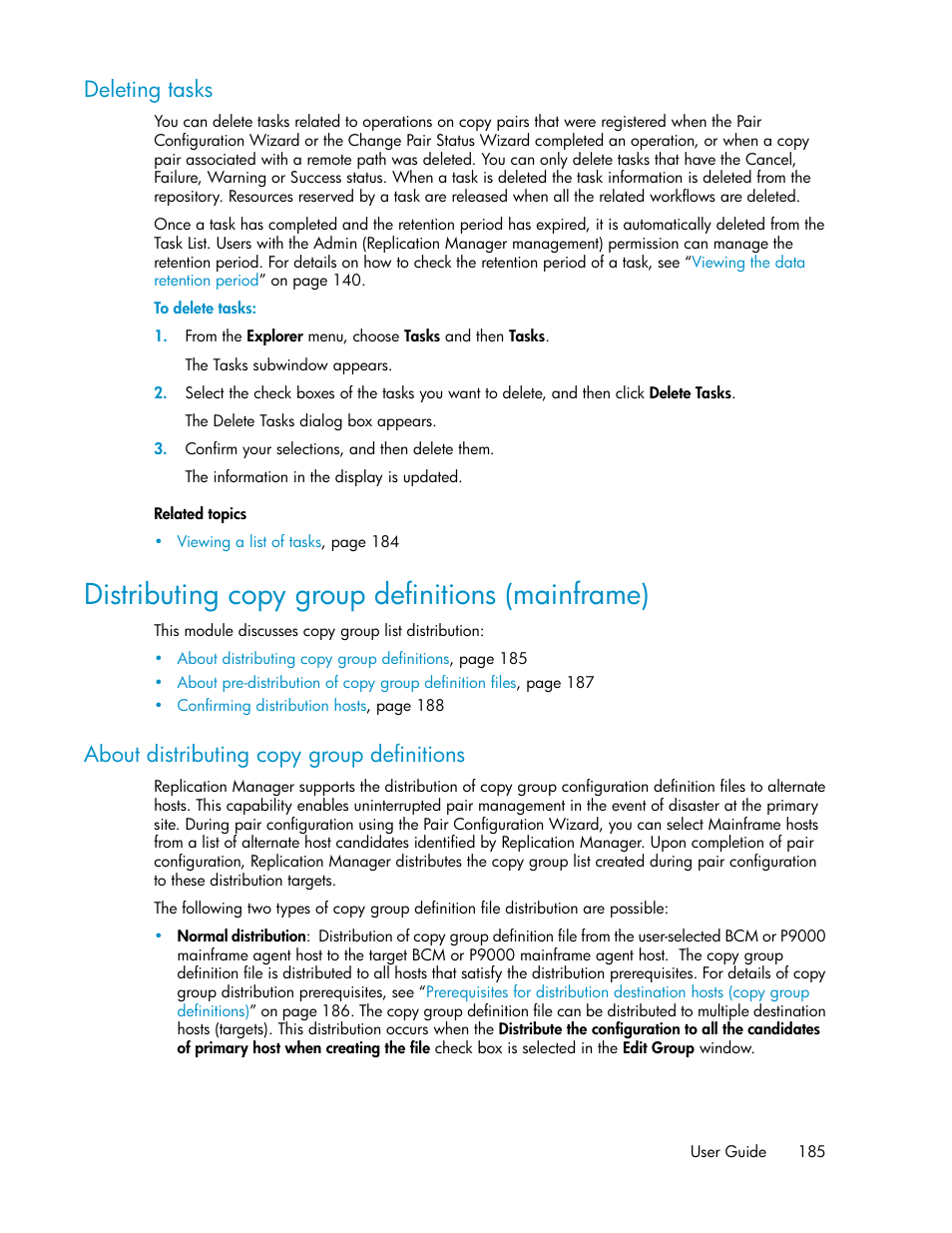 Deleting tasks, Distributing copy group definitions (mainframe), About distributing copy group definitions | HP XP P9000 Command View Advanced Edition Software User Manual | Page 185 / 500