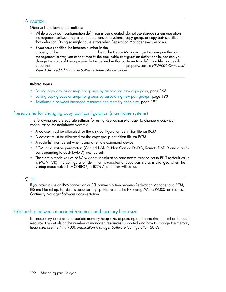 Relationship between, Managed resources and memory heap size | HP XP P9000 Command View Advanced Edition Software User Manual | Page 192 / 500