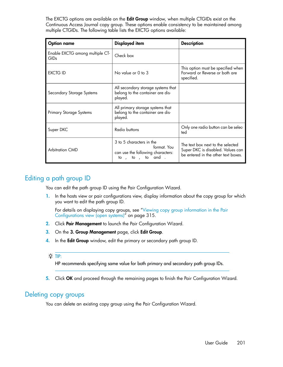 Editing a path group id, Deleting copy groups, 201 deleting copy groups | HP XP P9000 Command View Advanced Edition Software User Manual | Page 201 / 500