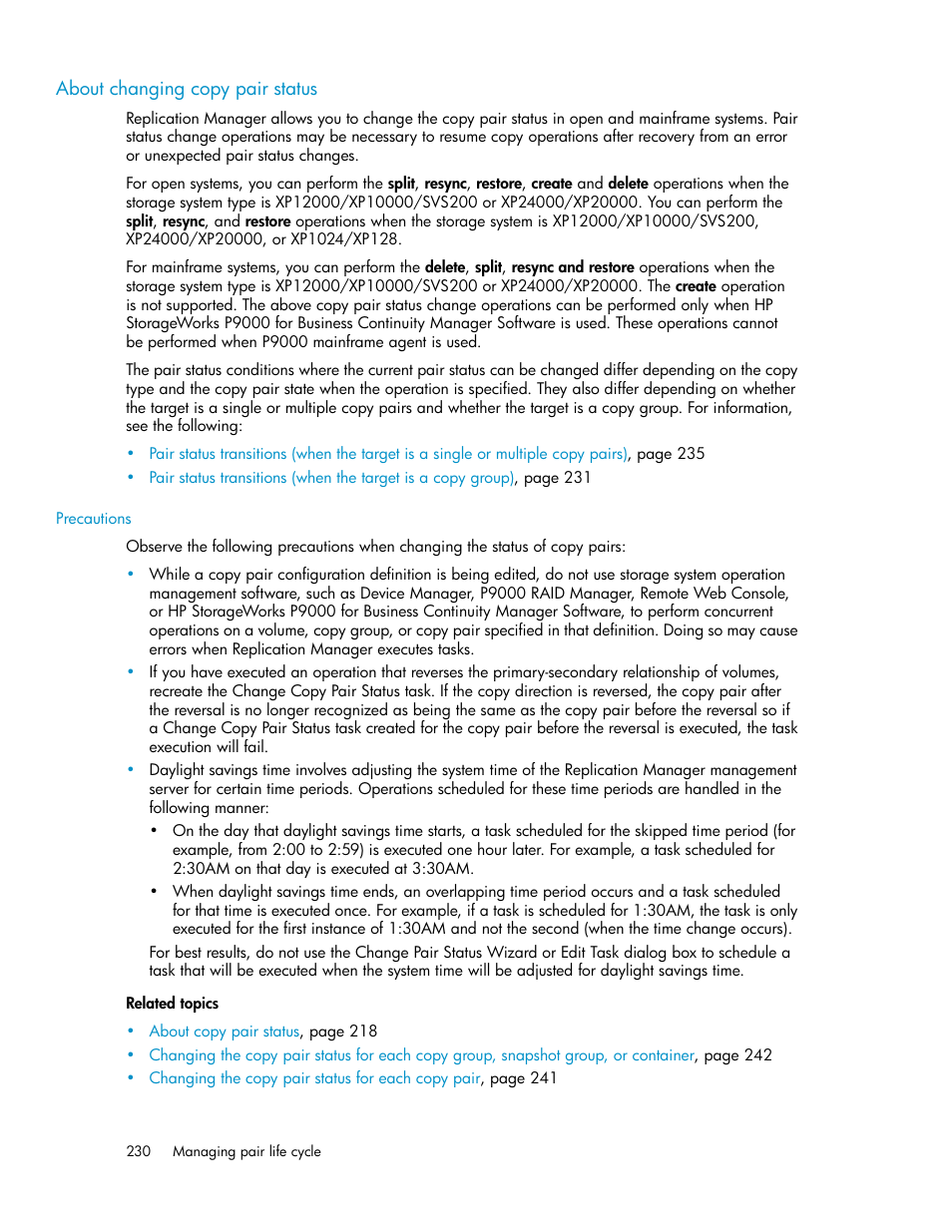 About changing copy pair status | HP XP P9000 Command View Advanced Edition Software User Manual | Page 230 / 500