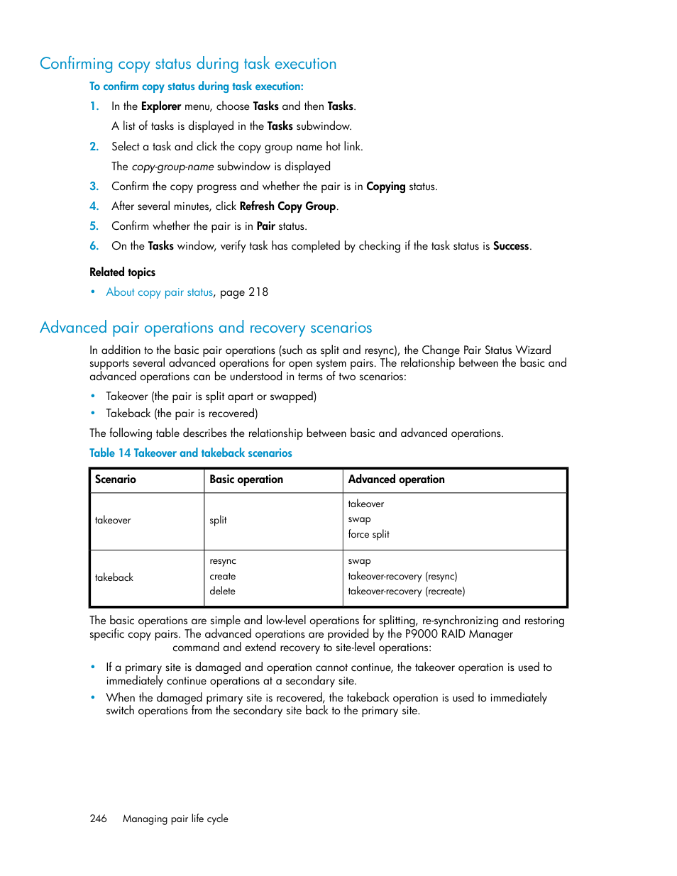 Confirming copy status during task execution, Advanced pair operations and recovery scenarios, Takeover and takeback scenarios | Advanced, Pair operations and recovery scenarios | HP XP P9000 Command View Advanced Edition Software User Manual | Page 246 / 500
