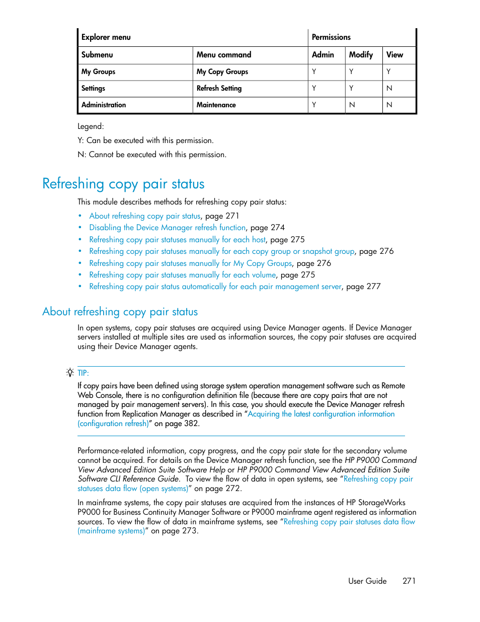 Refreshing copy pair status, About refreshing copy pair status | HP XP P9000 Command View Advanced Edition Software User Manual | Page 271 / 500