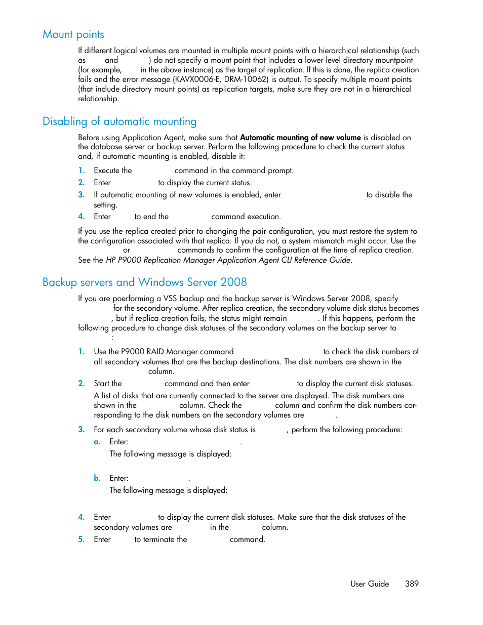 Mount points, Disabling of automatic mounting, Backup servers and windows server 2008 | HP XP P9000 Command View Advanced Edition Software User Manual | Page 389 / 500