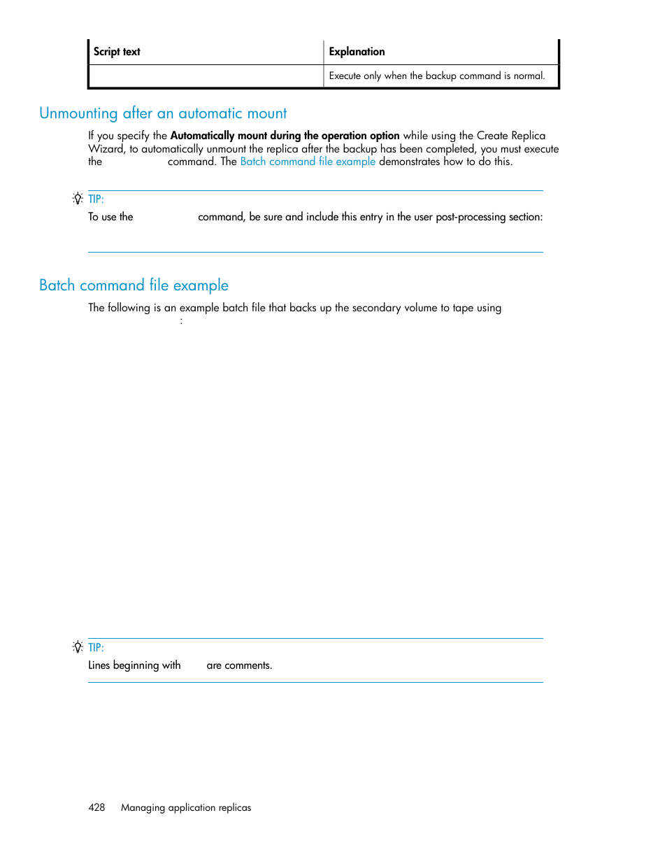 Unmounting after an automatic mount, Batch command file example | HP XP P9000 Command View Advanced Edition Software User Manual | Page 428 / 500