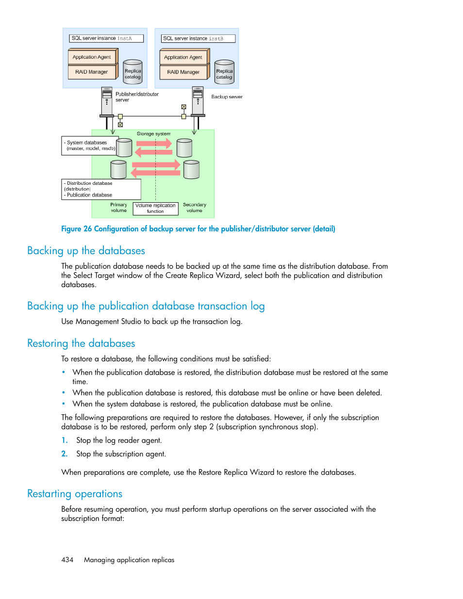 Backing up the databases, Restoring the databases, Restarting operations | HP XP P9000 Command View Advanced Edition Software User Manual | Page 434 / 500